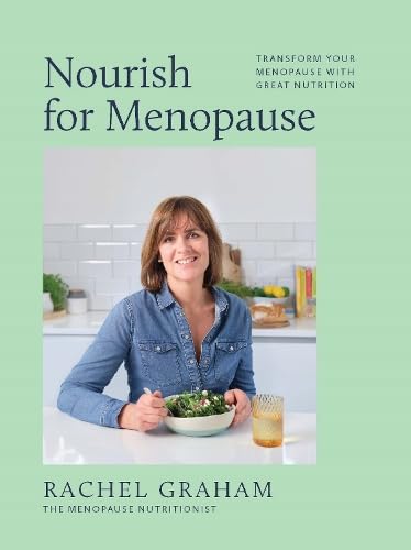 Nourish for Menopause: Transform Your Menopause With Great Nutrition Nourish for Menopause: Transform Your Menopause With Great Nutrition von Gill Books