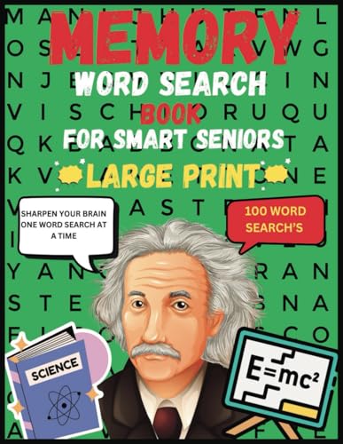 Memory Word Search Book For Smart Seniors: 100 Word Search's & Solutions | 8 x11, Large Print | Memory Word Search Book To Help Sharpen The Brain | Great for traveling, holidays, and personal time. von Independently published