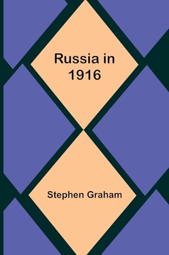 Russia in 1916 von Alpha Edition