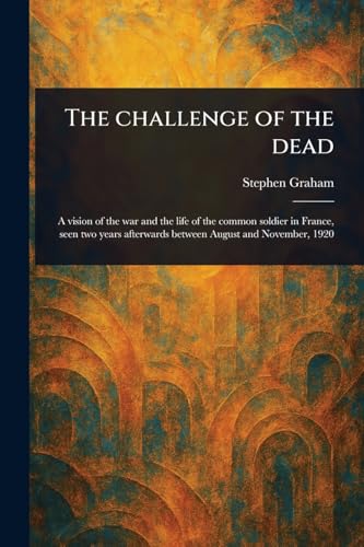 The Challenge of the Dead von Anson Street Press
