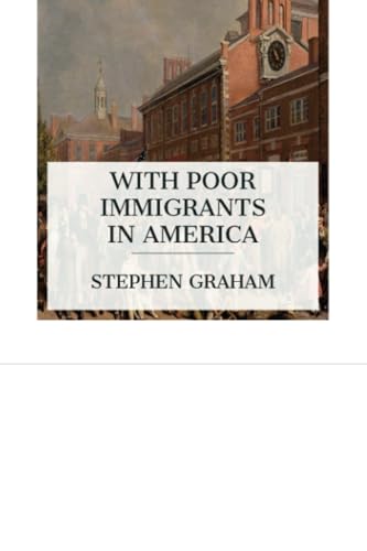 With Poor Immigrants in America von E-Artnow