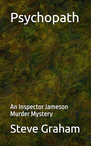 Psychopath: An Inspector Jameson Murder Mystery von Independently published