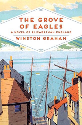 The Grove of Eagles: A Novel of Elizabethan England (Pan Heritage Classics, 3) von Pan