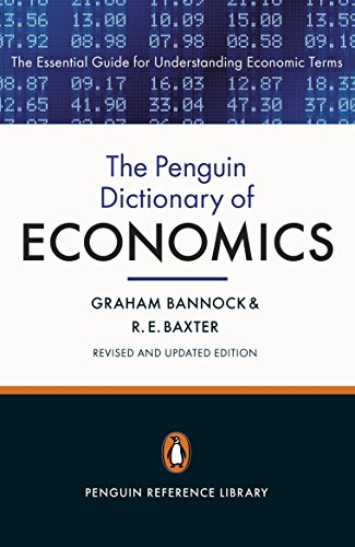 The Penguin Dictionary of Economics: Eighth Edition von Penguin