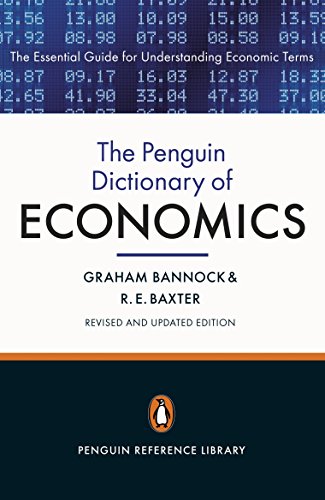 The Penguin Dictionary of Economics: Eighth Edition von Penguin Global