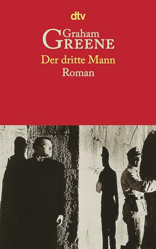 Der dritte Mann. Roman