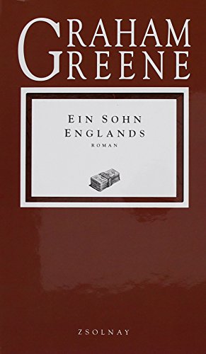Ein Sohn Englands. Roman von Zsolnay-Verlag