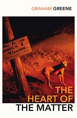 The Heart of the Matter: Graham Greene (Vintage classics) The Heart of the Matter: Graham Greene (Vintage classics)