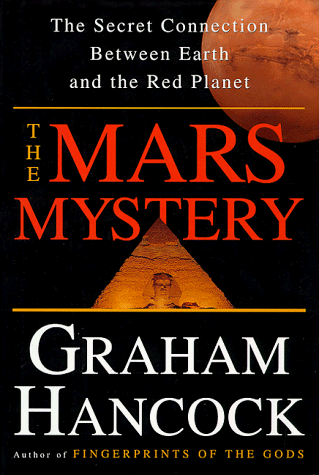 The Mars Mystery: The Secret Connection Between Earth and the Red Planet The Mars Mystery: The Secret Connection Between Earth and the Red Planet von Crown
