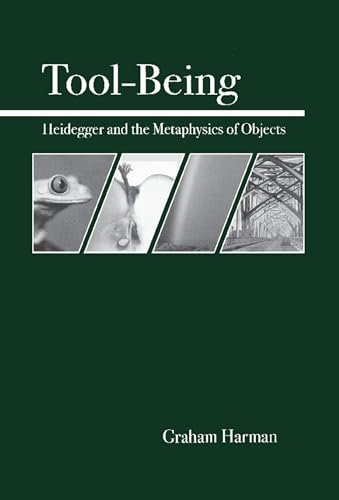 Tool-Being: Heidegger and the Metaphysics of Objects