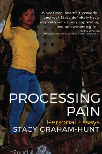 Processing Pain: Personal Essays von Independently published