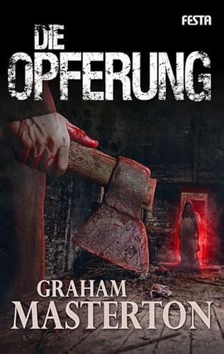 Die Opferung: Thriller