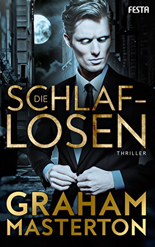 Die Schlaflosen: Thriller