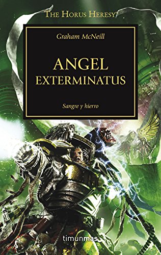 The Horus heresy 23. Angel Exterminatus von Ediciones Minotauro