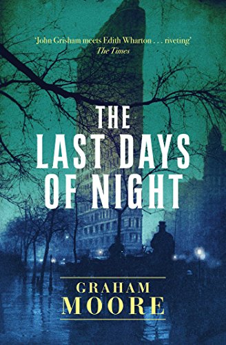 The Last Days of Night von Simon & Schuster