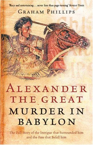 Alexander the Great: Murder in Babylon von Virgin Books