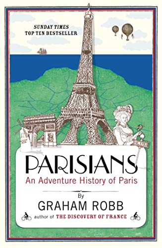 Parisians: An Adventure History of Paris (Aziza's Secret Fairy Door, 142)