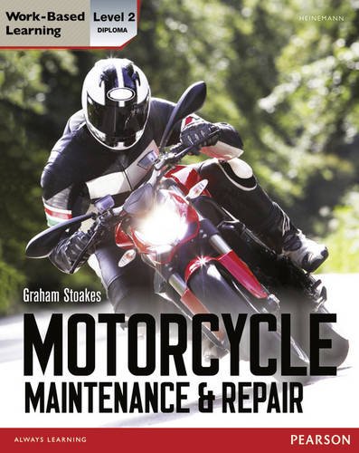 Level 2 Diploma Motorcycle Maintenance & Repair Candidate Handbook (Light Vehicle Technology) von Pearson Education Limited