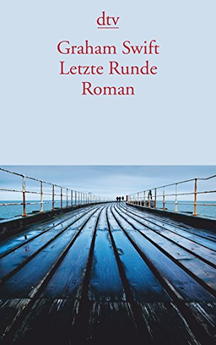 Letzte Runde: Roman