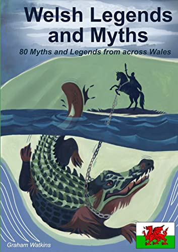 Welsh Legends and Myths von Lulu.com
