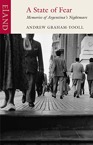 A State of Fear: Memories of Argentina's nightmare von Eland