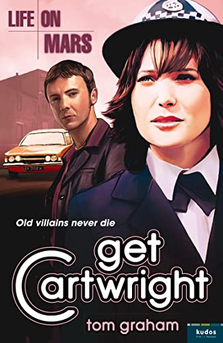LIFE ON MARS: GET CARTWRIGHT