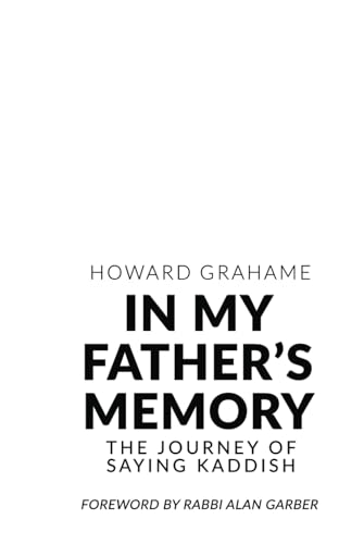 In My Father’s Memory: The Journey of Saying Kaddish von Michael Terence Publishing