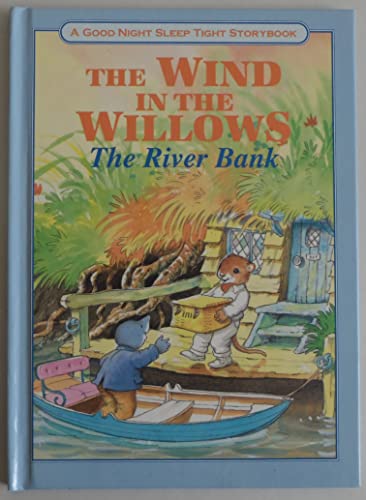 River Bank; Adventures of Mr.Toad; Battle for Toad Hall; Wild Wood (Good Night, Sleep Tight Storybook S.)