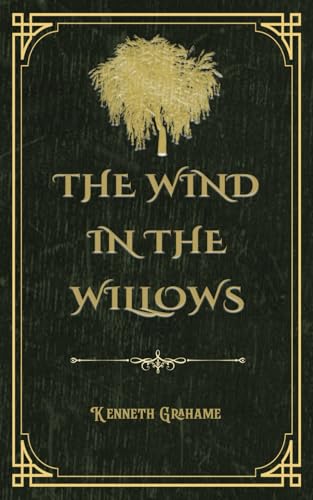 The Wind In The Willows (Annotated)