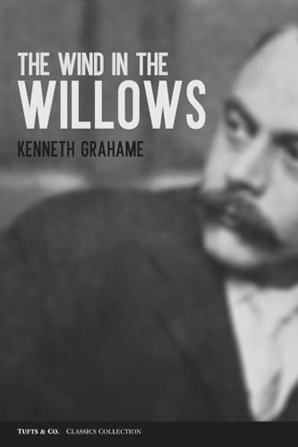 The Wind in the Willows The Wind in the Willows von Independently published
