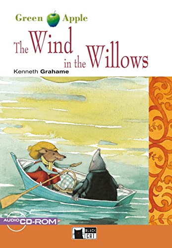 The Wind in the Willows: Englische Lektüre für das 1. und 2. Lernjahr. Lektüre mit Audio-CD (Black Cat Green Apple)