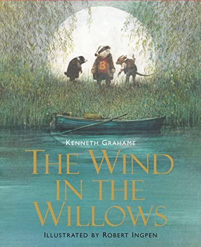 The Wind in the Willows: Illustrated Edition (Union Square Kids Illustrated Classics) (Sterling Illustrated Classics)