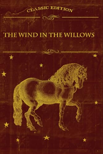 The Wind in the Willows: With original illustrations The Wind in the Willows: With original illustrations von Independently published
