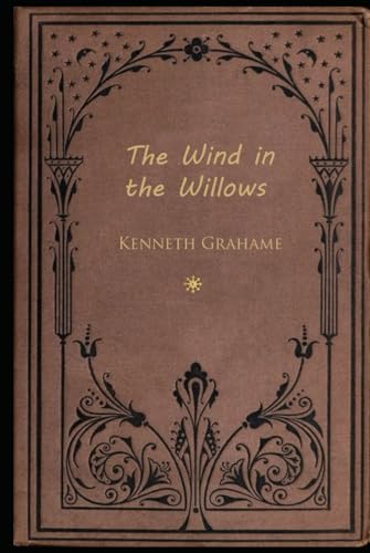 The Wind in the Willows: With original illustrations The Wind in the Willows: With original illustrations von Independently published