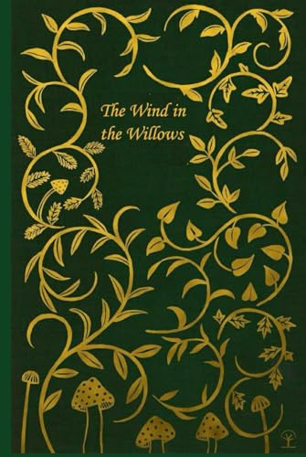 The Wind in the Willows: With original illustrations The Wind in the Willows: With original illustrations von Independently published