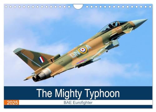 The Mighty Eurofighter Typhoon (Wandkalender 2025 DIN A4 quer), CALVENDO Monatskalender von CALVENDO