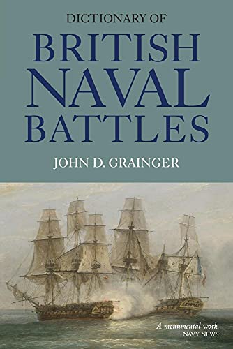 Dictionary of British Naval Battles von Boydell Press