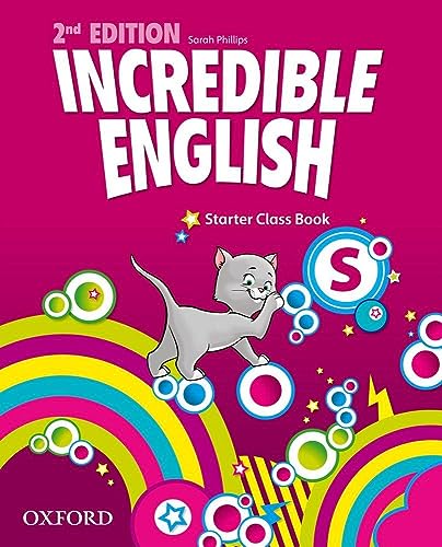Incredible English: Starter: Class Book (Incredible English Kit)