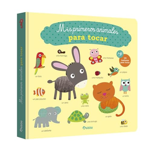 Mis primeros animales para tocar (Mis primeros para tocar con texturas) von Auzou