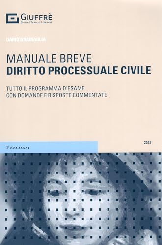 Diritto processuale civile (Percorsi. Manuali brevi) von Giuffrè