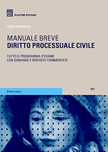 Diritto processuale civile. Manuale breve (Percorsi. Manuali brevi) von Giuffrè