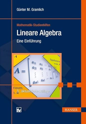 Lineare Algebra: Eine Einführung