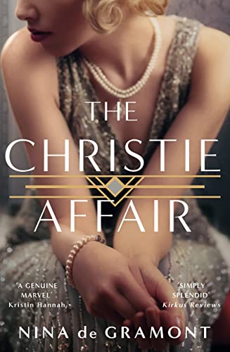 The Christie Affair: Nina de Gramont