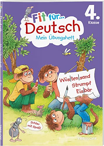 Fit für Deutsch 4. Klasse. Mein Übungsheft / Fit für die Schule / Groß- und Kleinschreibung / Zeichensetzung / Texte verstehen und verfassen / ... (Fit für die Schule Mein Übungsheft)
