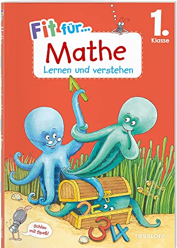 Fit für Mathe 1. Klasse. Lernen und verstehen / Fit für die Schule / Plus- und Minus / Zahlen bis 20 / Lernhilfe für Kinder in der 1. Klasse ... (Fit für die Schule Lernen und Verstehen) von Tessloff