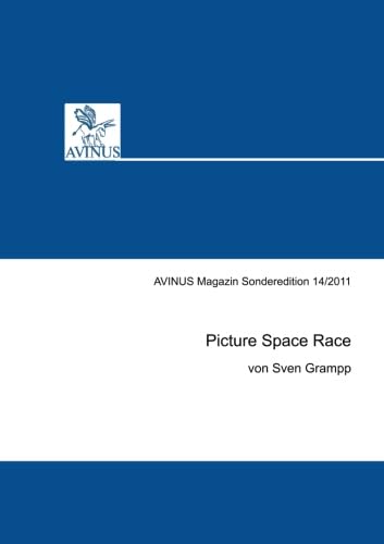 Picture Space Race: AVINUS Magazin Sonderedition