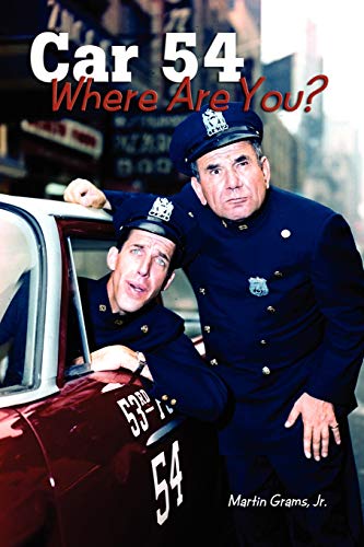 Car 54 Where Are You? von BearManor Media