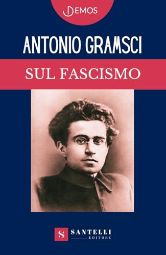 Sul fascismo (Demos) von Santelli