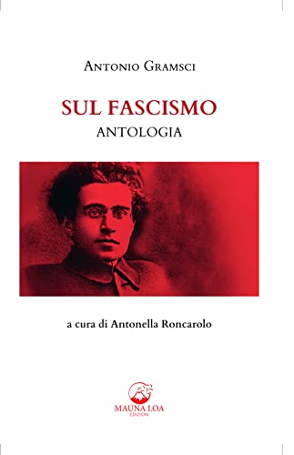Sul fascismo. Ediz. critica Sul fascismo. Ediz. critica