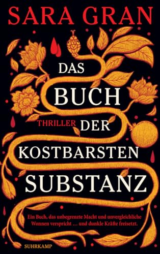 Das Buch der kostbarsten Substanz: Thriller | Ein fesselnder Mystery-Thriller von Suhrkamp Verlag